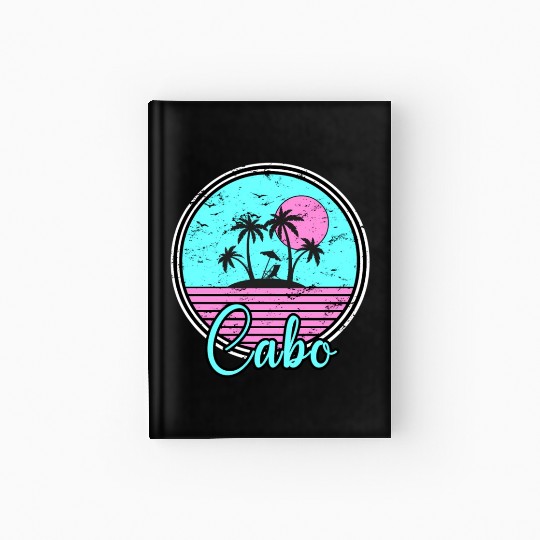 Cabo San Lucas Mexico Travel Vacation Hardcover Journal