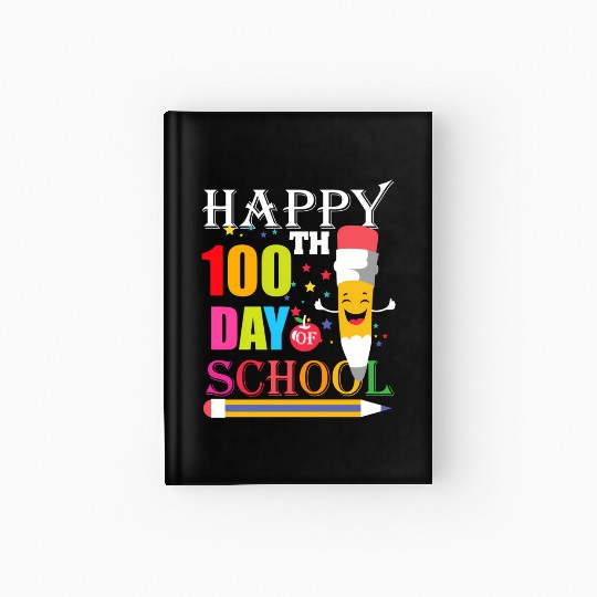 100Th Day Of School Teacher 100 Days Of School Sme Hardcover Journal