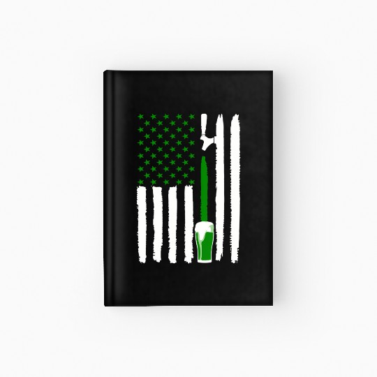 Green St PatricDay Beer American Flag Patriotic Ir Hardcover Journal
