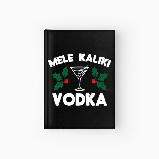 Mele Kaliki Vodka Kalikimaka Hardcover Journal