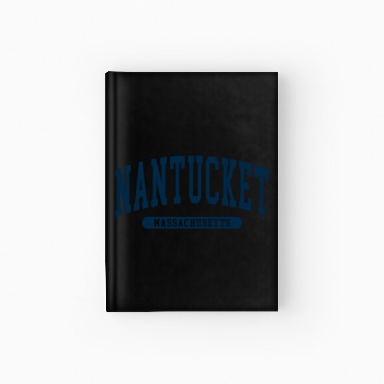 Nantucket Massachusetts Hardcover Journal