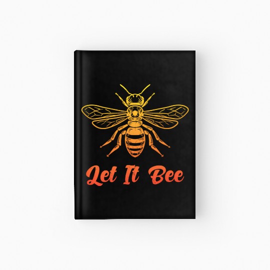 Beekepeer Let It Bee Beekepping Bumblebee Nature Hardcover Journal