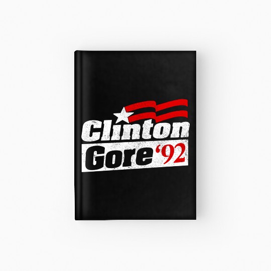 Clinton Gore Bill Clinton 92 Elect Hardcover Journal