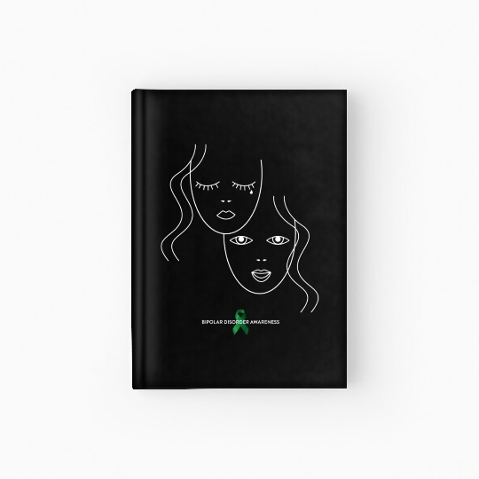 Bipolar Disorder Awareness Mental Health Bipolar D Hardcover Journal