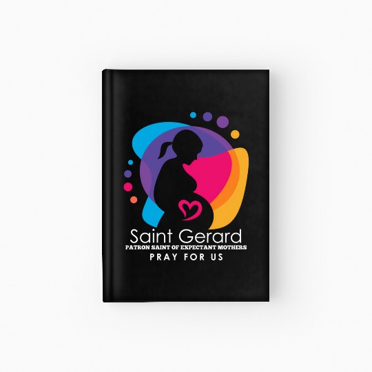 St Gerard Majella Catholic Patron Saint Of Expecta Hardcover Journal
