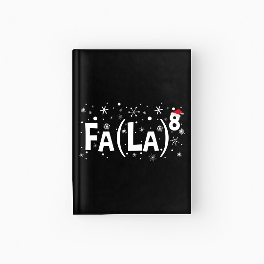 Fa La 8 Math Teacher Fa La La Hardcover Journal