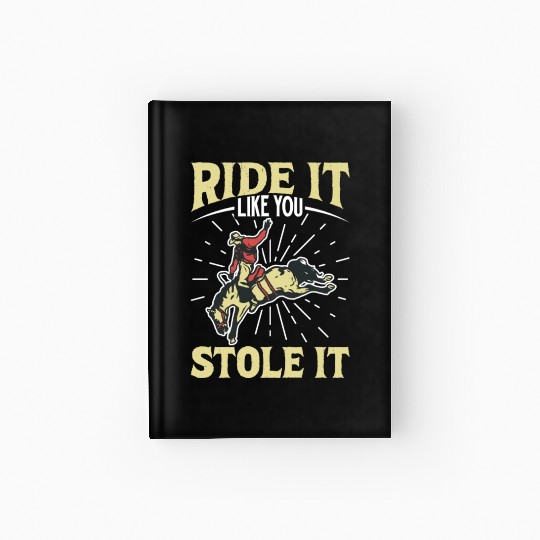 Cowboy Barn Bull Rider Rodeo Country Western Gift Hardcover Journal