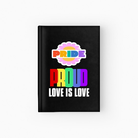 Proud LGBT Hardcover Journal Love is Love Hardcover Journal Rainbow Gay