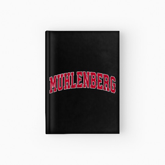 Muhlenberg Pennsylvania Pa Sports Red Hardcover Journal