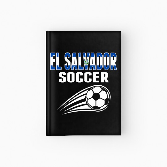 El Salvador Soccer Fans Jersey Salvadorean Hardcover Journal