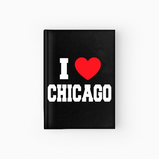 I Love Chicago Hardcover Journal
