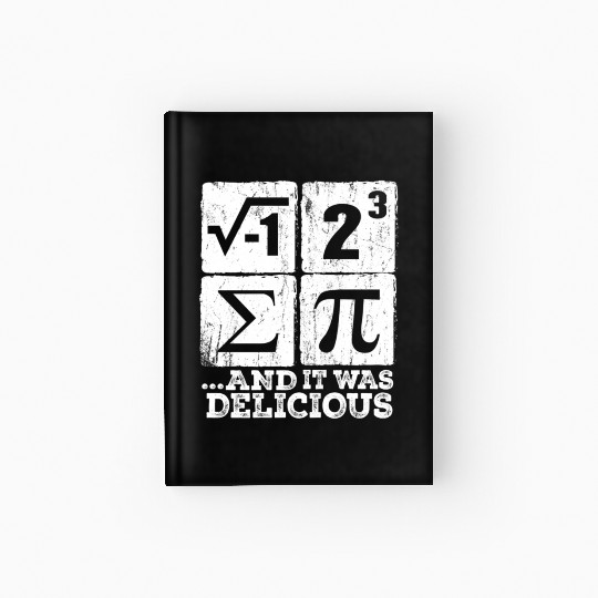 I 8 Sum Pi - I Ate Some Pie - Pi Day Math Nerd Hardcover Journal