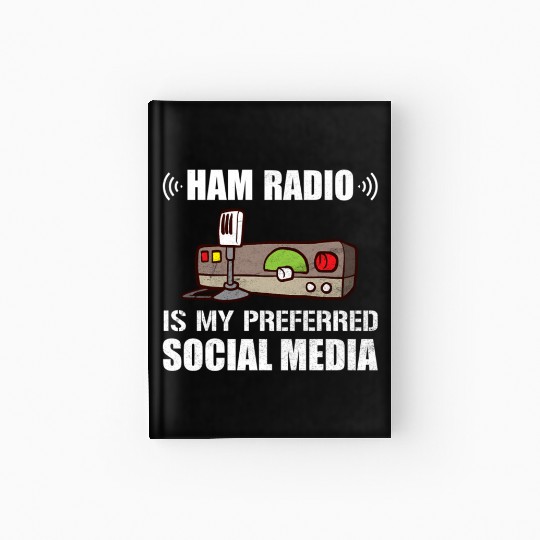 My Preferred Social Media Ham Radio Hardcover Journal