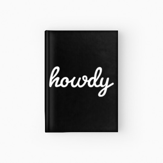 67858 Howdy Hardcover Journal