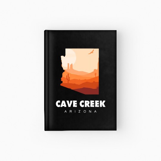 Caving Cave Creek Arizonna For Caveman Hiker Hardcover Journal