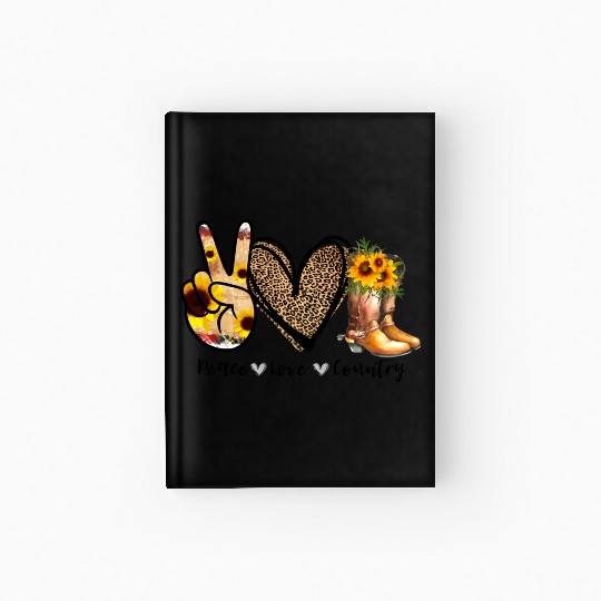 Sunflower Peace Love Country Cowgirl Midwest Boot Hardcover Journal