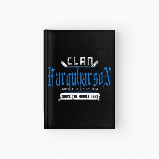 Clan Farquharson Mischief And Mayhem Since The Hardcover Journal