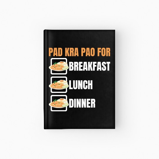 Thai Food Lover Pad Kra Pao Thai Cuisine Hardcover Journal