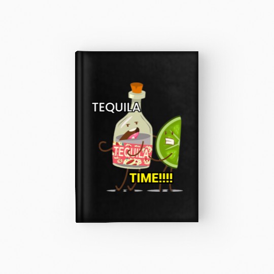 TEQUILA TIME!!!! U&F Hardcover Journal