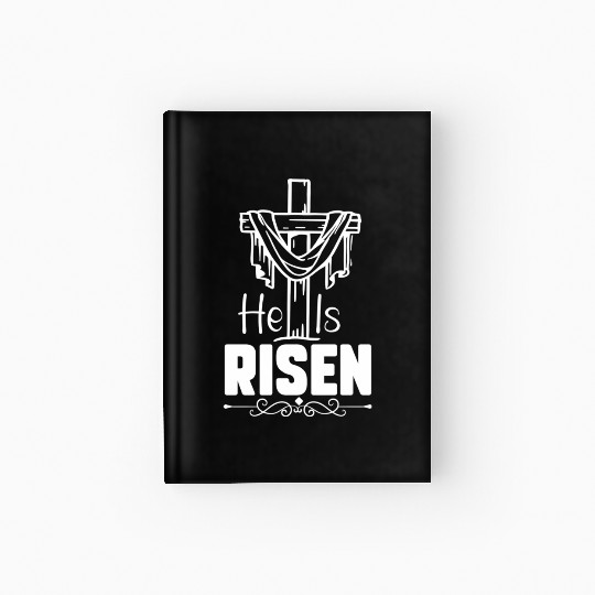He Is Risen Jesus Christ Resurrection Happy Hardcover Journal