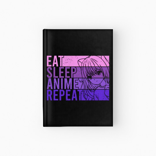 Anime Hardcover Journal Eat Sleep Anime Repeat Anime