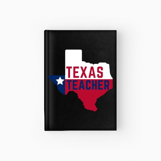 Texas Teacher Life Flag Style Hardcover Journal