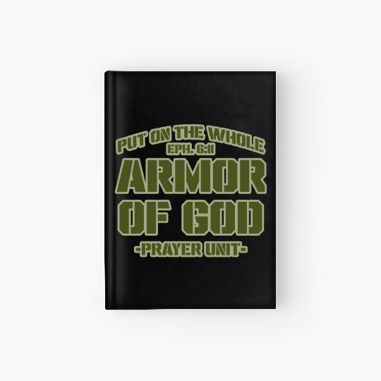 Put On The Whole Armor Of God Prayer warrior Hardcover Journal