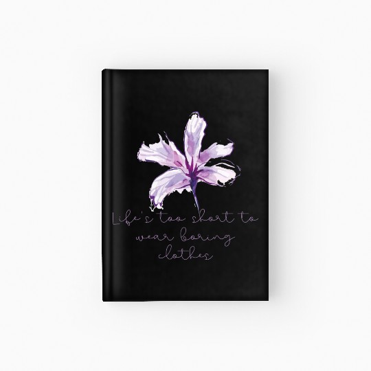Purple Lily Flower surprise with quote Hardcover Journal
