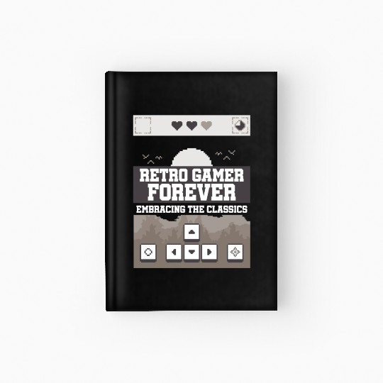 Retro Gamer Forever Embracing the Classic Hardcover Journal