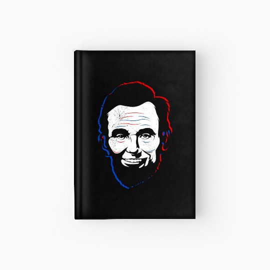 Merica Lincoln Independence Day USA Party Hardcover Journal
