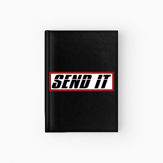 Send It Dirt Bike Bmx Offroad Hardcover Journal