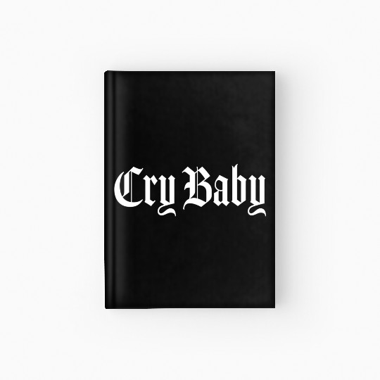 Cry Baby Old English Hardcover Journal