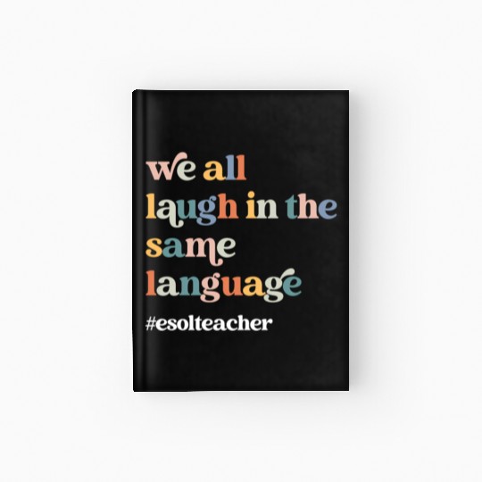 Esol Teacher Esl Student Retro Back To School Firs Hardcover Journal