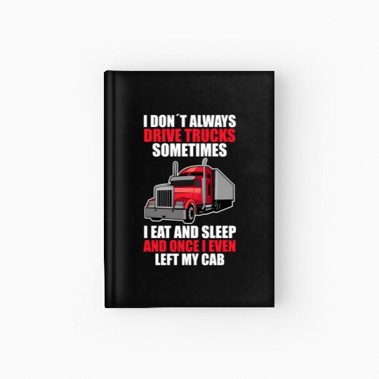 Truck Driver Truc Hardcover Journal