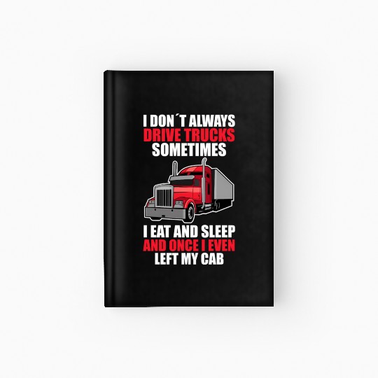 Truck Driver Truc Hardcover Journal
