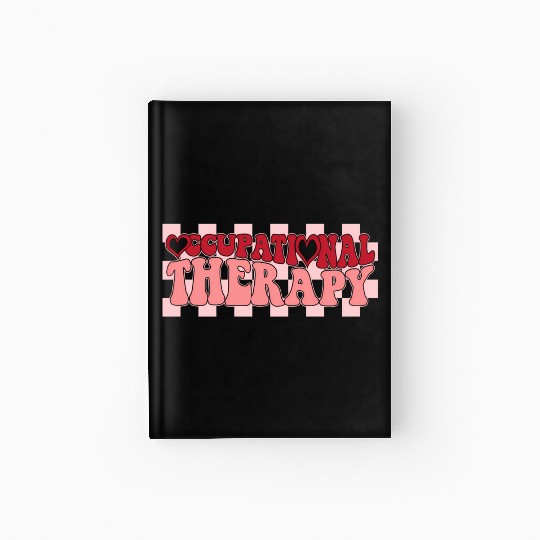 Groovy Occupational Therapy Therapist'S Day Hardcover Journal