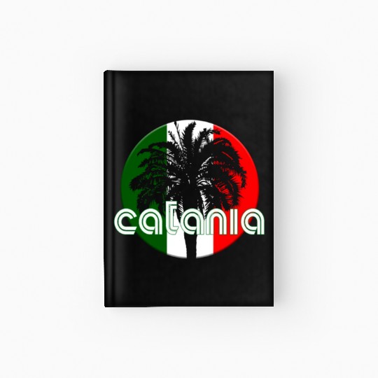 Catania Italy Flag Native Palm Tree Italian Hardcover Journal