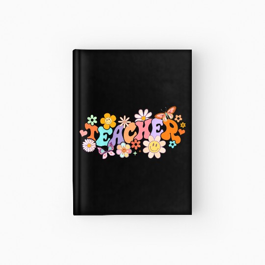 Floral Teacher Groovy Back to School Teacher Life Hardcover Journal