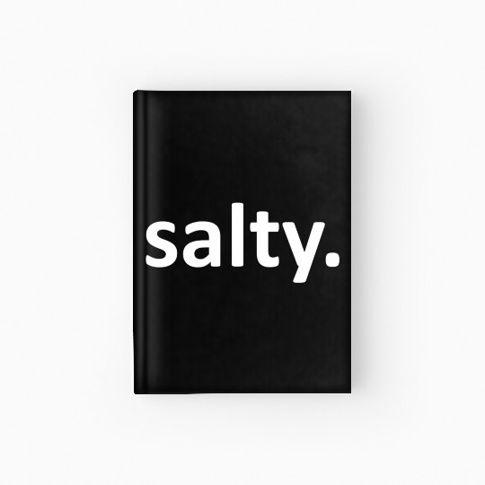 Salty Gamer Salty Hardcover Journal