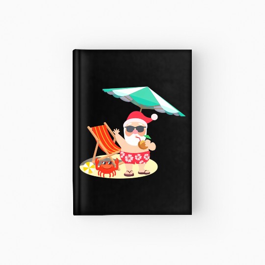 Santa Claus Beach Funny Summer Christmas In July Hardcover Journal