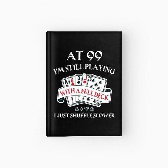 99Th For 99 Playing Cards Hardcover Journal