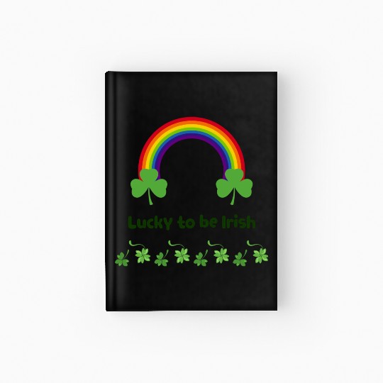 Lucky to be Irish green Hardcover Journal