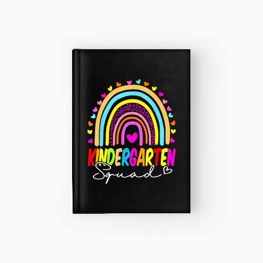 Back To School Kindergarten Squad Rainbow Teacher Hardcover Journal