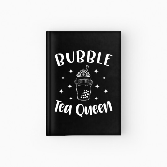 Bubble Tea Queen Boba Tea Drinker Korean Drink Hardcover Journal