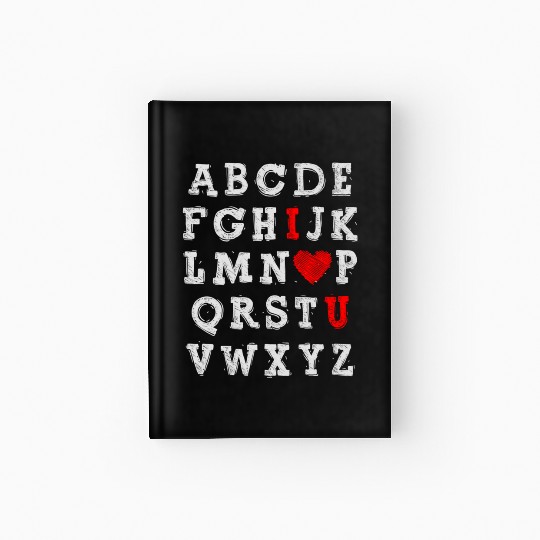I Love You Abc Alphabet English Teacher Day Hardcover Journal
