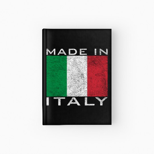 Born And Raised In Italy Flag Born In Italy Hardcover Journal