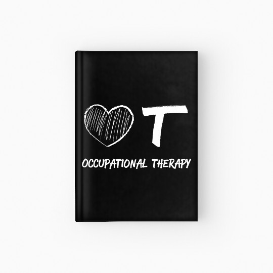 Occupational Therapist Occupational Therapy Hardcover Journal