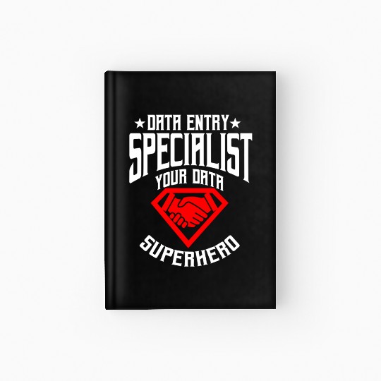 Data Entry Specialist Superhero Hardcover Journal