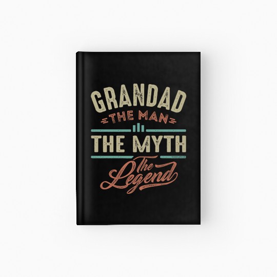 Grandad The Legend Hardcover Journal