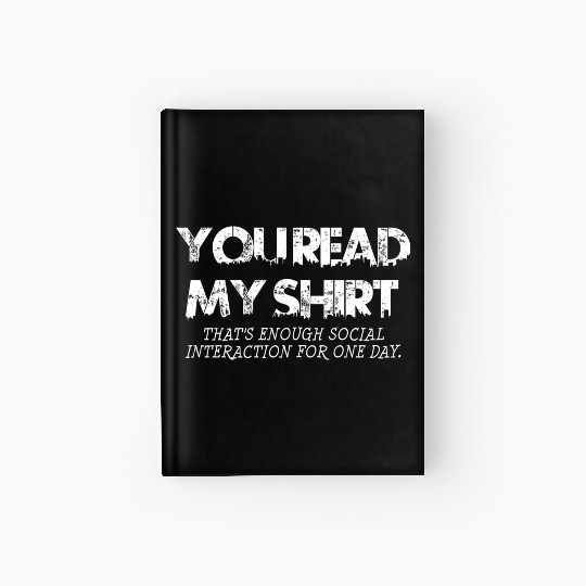 Social Interaction Graphic Novelty Sarcastic DARK Hardcover Journal